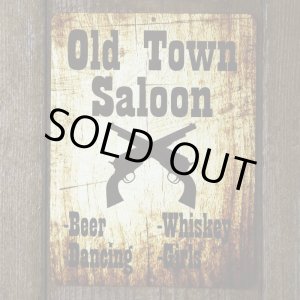 画像: オールド タウン サルーン メタルサイン/Metal Sign Old Town Saloon